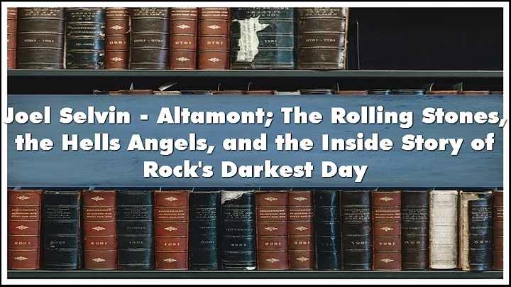 Joel Selvin - Altamont The Rolling Stones the Hells Angels and the Inside Story of Ro Audiobook