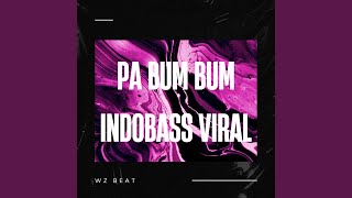 Pa Bum Bum Pa (Lil Autis Remix)