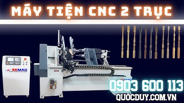 Máy Tiện CNC 2 Trục SMQH 1500 2 AL Cấp Phôi Tự Động | Máy Tiện Gỗ CNC | QUỐC DUY