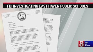 FBI agents interview several officials from East Haven Public Schools