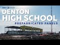 Take Flight with Panels | Denton High School Prefabricated Exterior Wall Panels