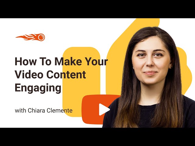 Engaging Video Content