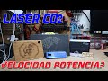 Laser CO2 - Probando materiales ¿velocidad - potencia?