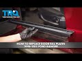 How to Replace Door Sill Plates 1998-2011 Ford Ranger
