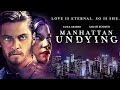 Download Lagu Manhattan Undying | Film Complet en Français | Vampire, Drame