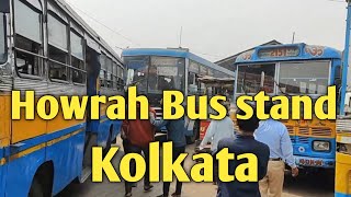 Howrah Bus stand Kolkata I Bangal I