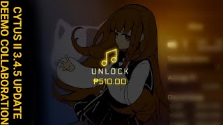 CYTUS II 3.4.5 UPDATE - DEEMO Collaboration + SALE Preview