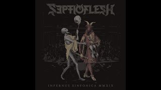 SepticFlesh - Dogma of Prometheus (Infernus Sinfonica MMXIX)