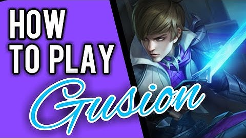 Gusion Guide for Beginners || Mobile Legends✔