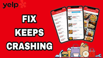 How To Fix And Solve Yelp App Keeps Crashing | Final Solution