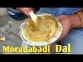 Muradabad special dal   yash moradabadi 