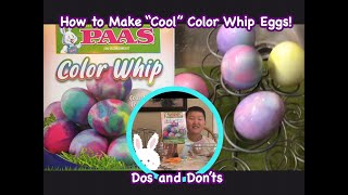PAAS Color Whip Easter Egg Decorating Kit - Step by Step Tutorial with Dos and Don'ts