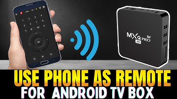 How to use your Cellphone as a remote control for ANDROID TV BOX