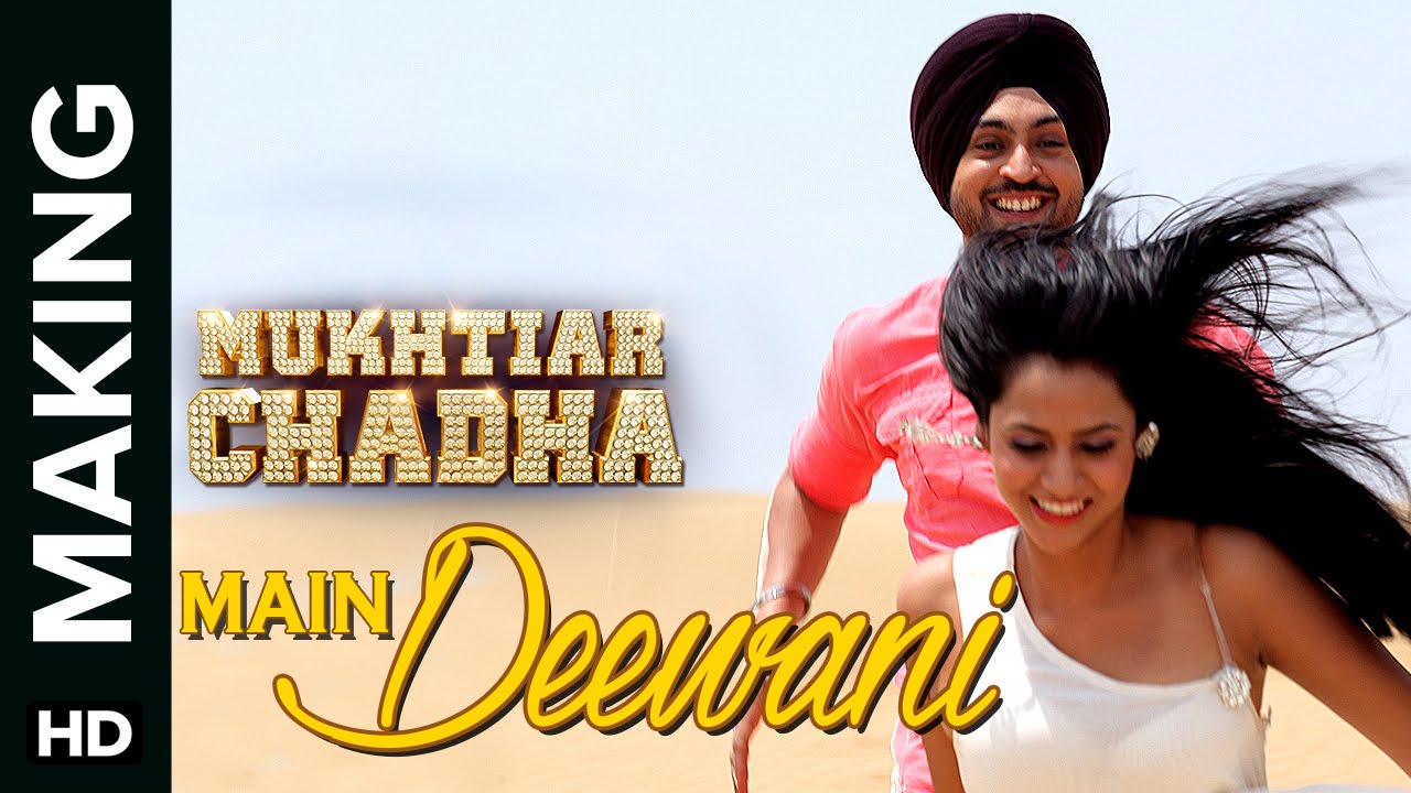 Main Deewani Song Making | Mukhtiar Chadha