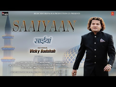 Saaiyaan. Vicky Badshah. Music Records.7889192538