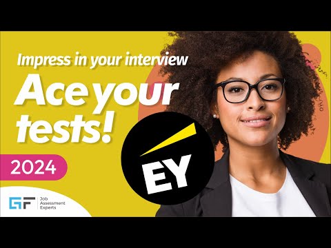 EY Assessment Tests (2022) | Online Motion Challenge and Job Simulation | Insights into Success