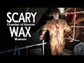 SCARY Chamber of Horrors Wax Museum - Grand Prairie, Texas
