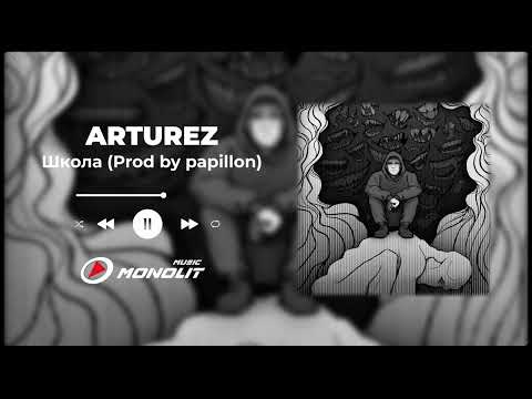 ARTUREZ - Школа Prod by papillon