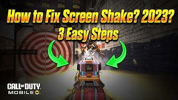 CODM Screen Shake Fixed! Learn the Secrets to Smooth Gameplay