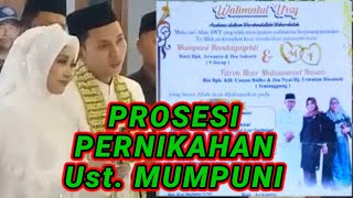 PROSESI PERNIKAHAN, Ust. MUMPUNI