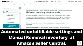 Automated unfulfillable settings and Manual Removal inventory  at Amazon Seller Central