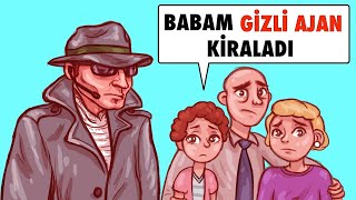 Babam Ailemizi Gizlemek İçin Gizli Ajan Kiraladı