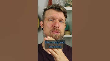 Improve Your Reading - Skimming & Scanning