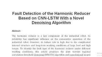 Fault Detection of the Harmonic Reducer Based on CNN LSTM With a Novel Denoising Algorithm
