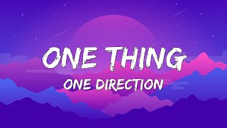 (Lyrics) One Thing - One Direction