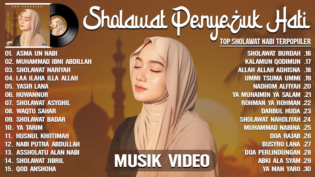 ASMA`UN NABI - SHOLAWAT NABI MERDU PENYEJUK HATI & PENENANG JIWA 2025 - SHOLAWAT NABI TERBARU 2025