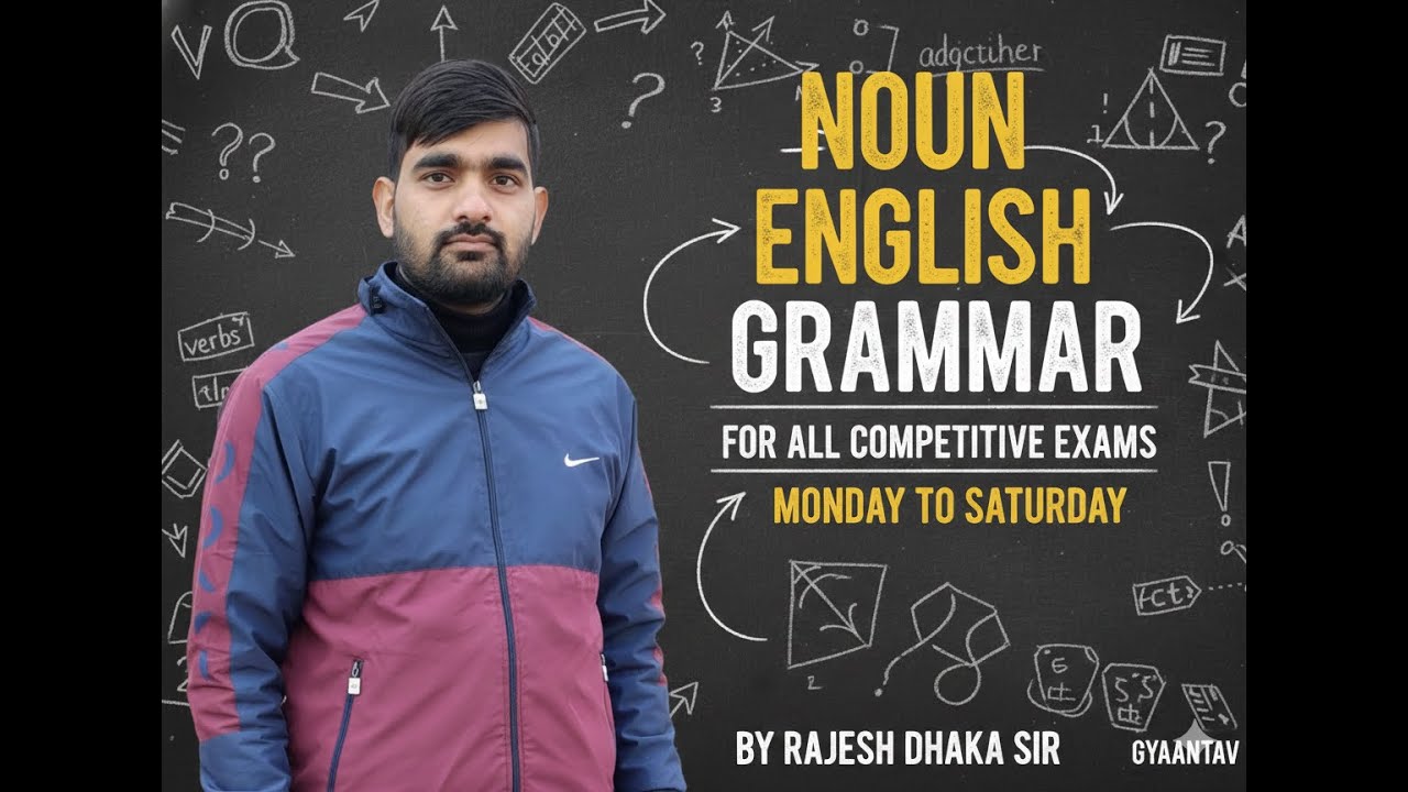 Grammar class for all compitition exams |  @Gyaantav  |  By Rajesh Dhaka Sir