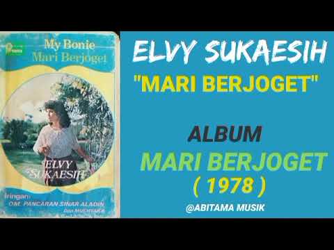 ELVY SUKAESIH _ MARI BERJOGET
