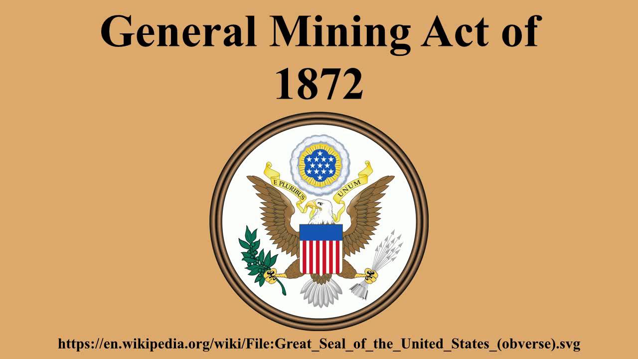 General Mining Act of 1872