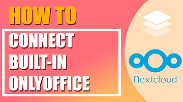 How To Enable OnlyOffice Build-in Document Server in Nextcloud