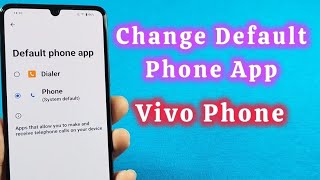 تغيير تطبيق الاتصال الهاتفي الافتراضي لهاتف Vivo لإجراء المكالمات screenshot 1