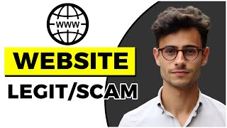 How to Check if Website Is Legit or Scam (Quick & Easy)