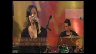 Érika Martins - Meus olhos são seus (Oi Novo Som)