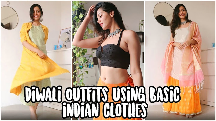 Diwali Outfits using 5 basic Indian clothes | Last minute Diwali Outfits | Harshala Patil