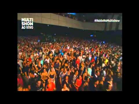 Naldo - Amor de Chocolate (Ao Vivo - Multishow)