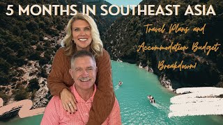 5 Months in Southeast Asia: Nomadic Plans and Accommodation Costs for Thailand, Cambodia & Vietnam