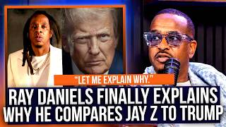 Ray Daniels FINALLY reveals why he compares Jay Z to Donald Trump! Is he right??