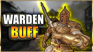 WARDEN BUFF! - Small Buffs Big Impact | #ForHonor