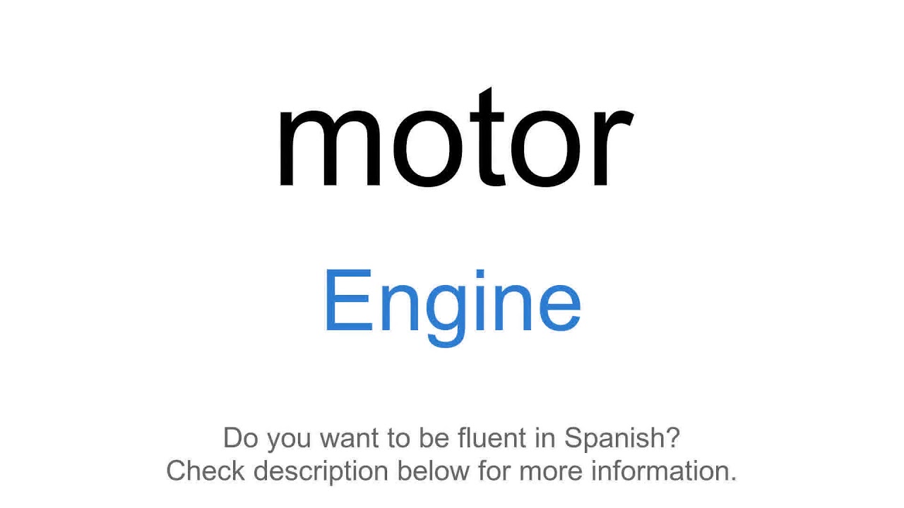 How to say "Engine" in Spanish motor YouTube
