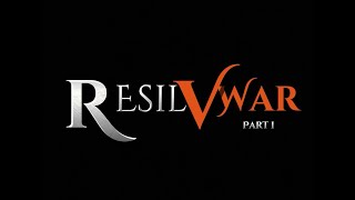 Resilvwar: V War (Part 1) (Teaser 2)