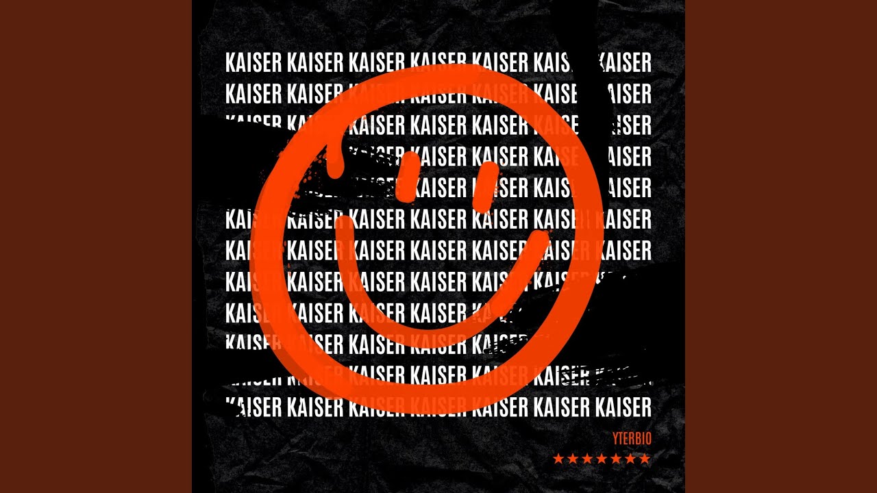 Kaiser adlı videoyu YouTube'da izle Kaiser adlı videoyu YouTube'da izle