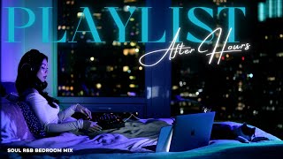 Chill Soul R&B Bedroom Playlist | New R&B, Krnb, Soul Mix by Hello Vee