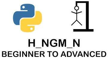 Python Hangman Beginner to Advanced