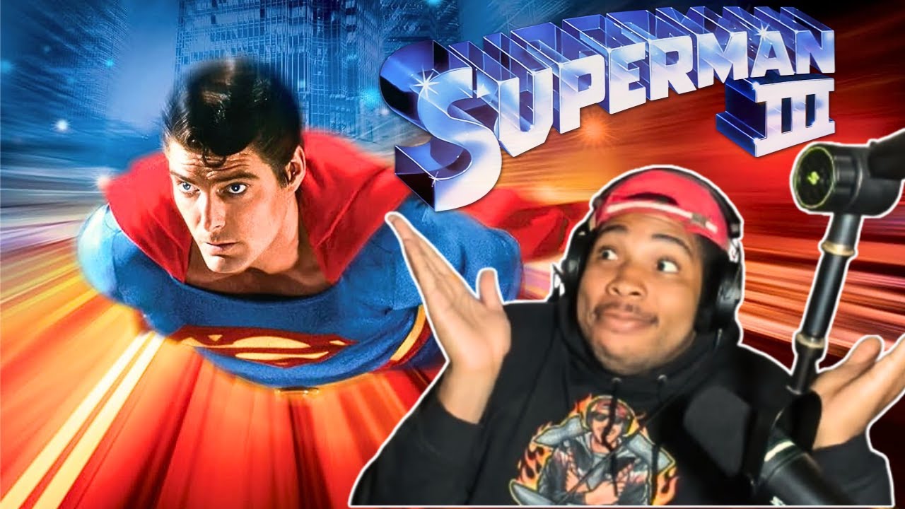 SUPERMAN OVERRATED? SUPERMAN III REACTION! THE QUESTION CONTINUES