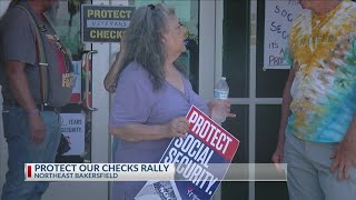 'Protect our Checks' rally held in northeast Bakersfield on Saturday