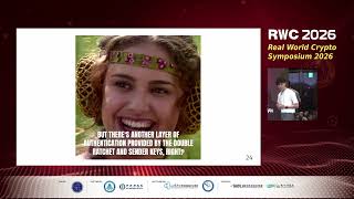 Beyond Secure Messaging - talk 4 of 4 (RWC 2026) screenshot 3